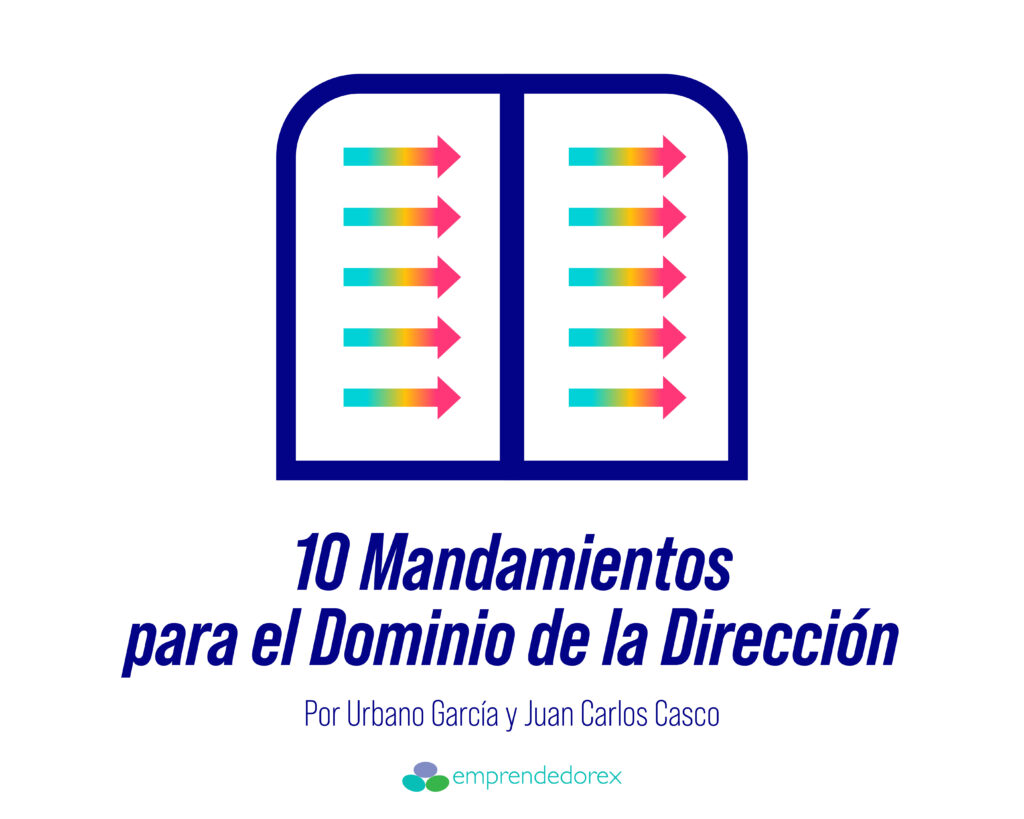 10 Mandamientos para el Dominio de la Dirección
