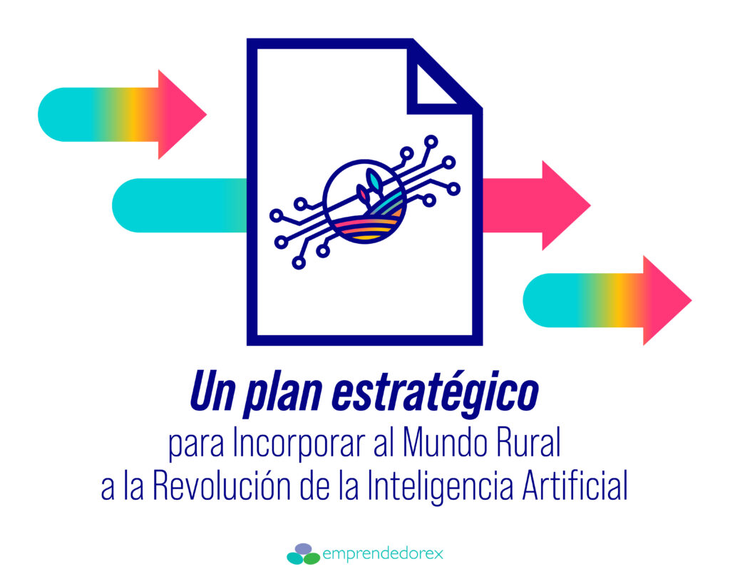 Un Plan Estratégico para Incorporar al Mundo Rural a la Revolución de la Inteligencia Artificial