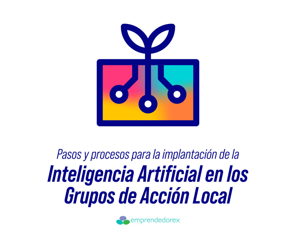 Pasos y procesos para la implantación de la Inteligencia Artificial en los Grupos de Acción Local