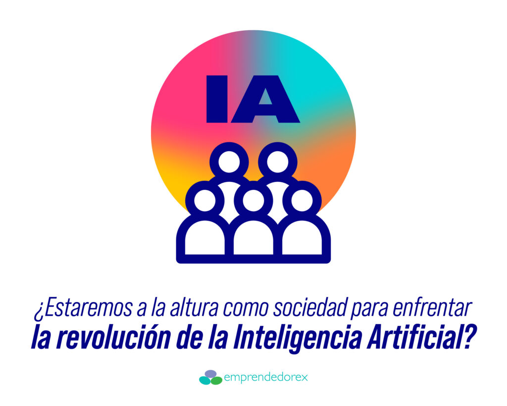¿Estaremos a la altura como sociedad para enfrentar la revolución de la Inteligencia Artificial?