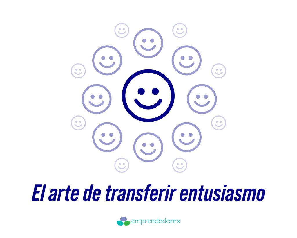 El arte de transferir entusiasmo