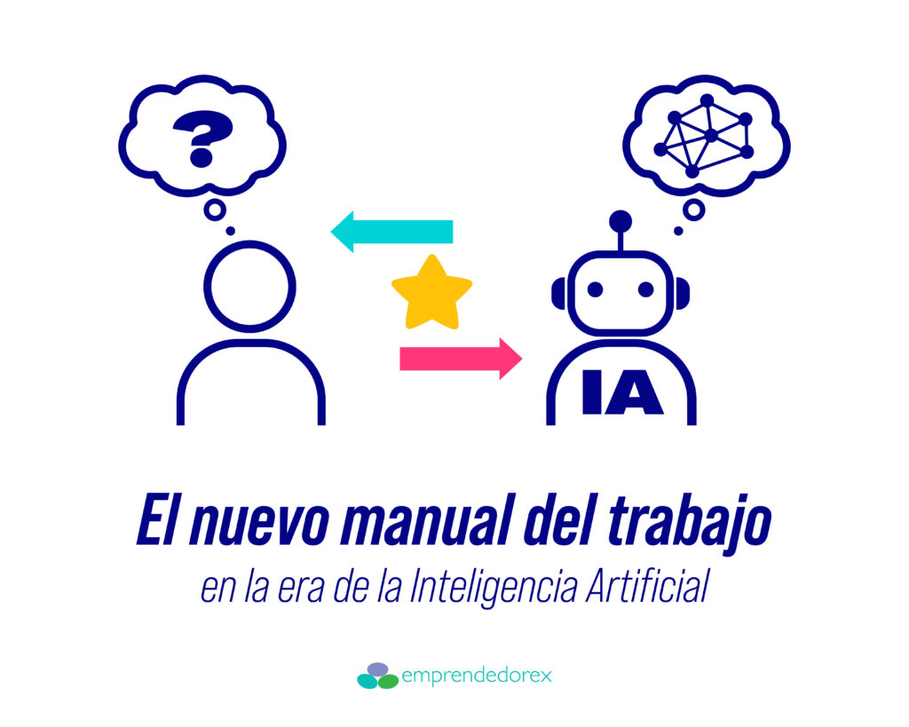 El nuevo manual del trabajo en la era de la Inteligencia Artificial